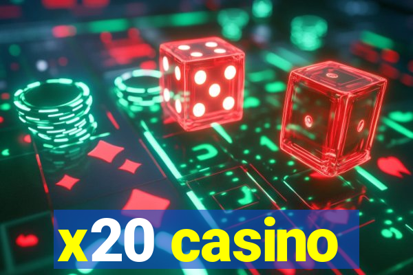 x20 casino